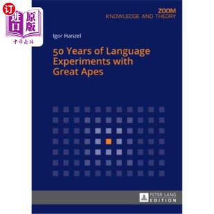 海外直订50 Years of Language Experiments with Great Apes 用类人猿做的50年语言实验