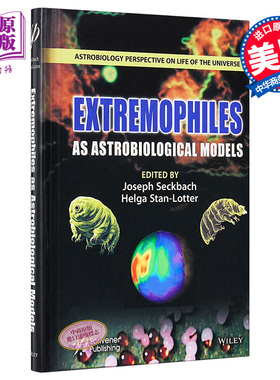 现货 嗜极端微生物天体生物学模型 Extremophiles As Astrobiological Models 英文原版 Joseph Seckbach 中商原�
