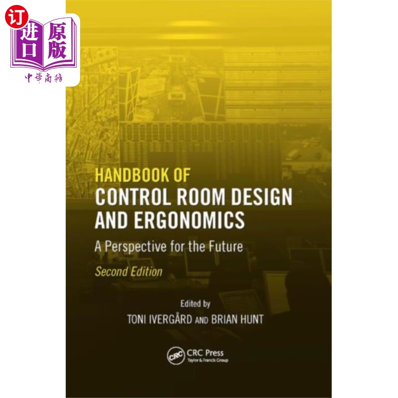 海外直订Handbook of Control Room Design and Ergonomics 控制室设计与人机工程学手册
