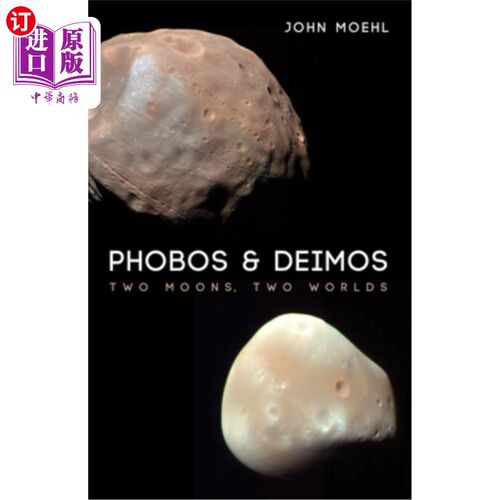 海外直订Phobos & Deimos 火卫一和火卫二