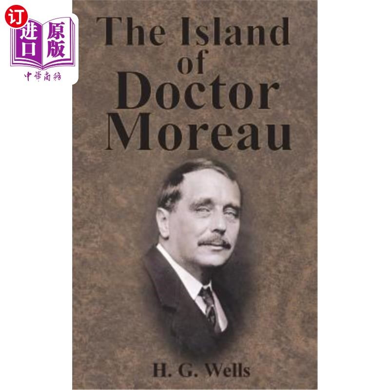 海外直订The Island of Doctor Moreau 人魔岛