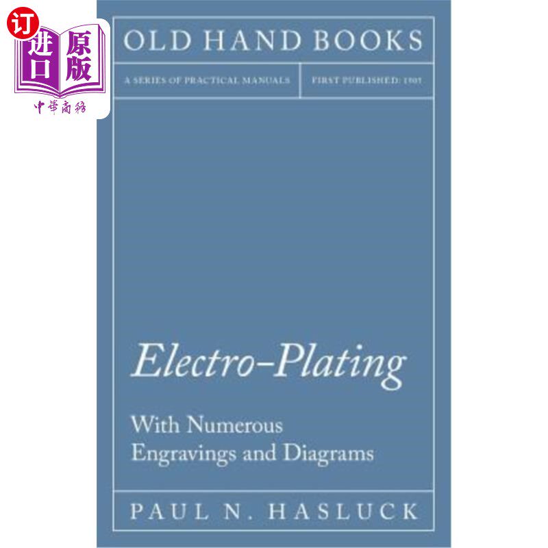 海外直订electro-plating - with numerous engravings and diagrams