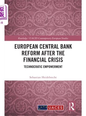 海外直订European Central Bank Reform After the Financial... 金融危机后的欧洲央行改革
