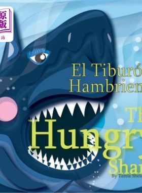 海外直订The Hungry Shark / El tiburón hambriento 饥饿的鲨鱼