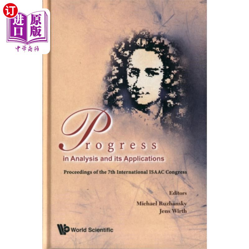 海外直订Progress In Analysis And Its Applications - Proc... 分析及其应用的进展-第七届国际艾萨克大会论文集