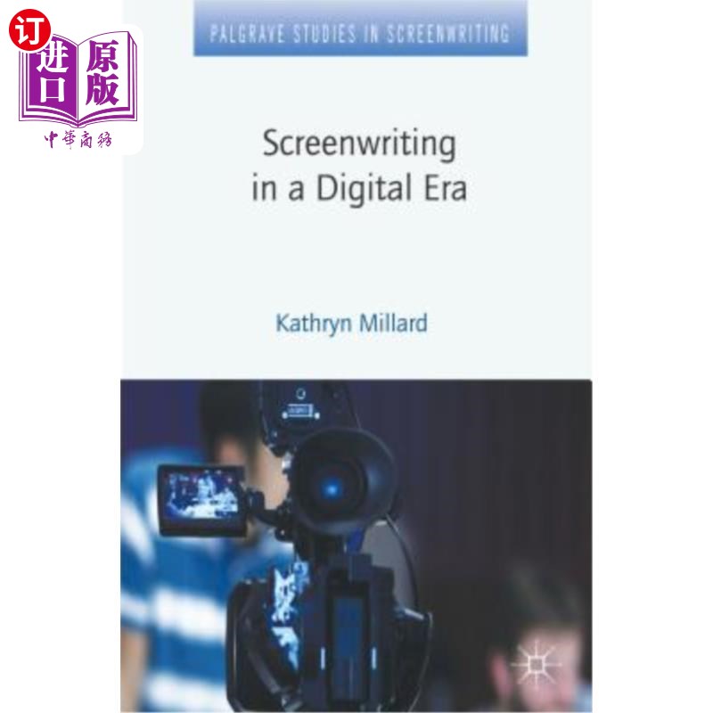海外直订Screenwriting in a Digital Era 数字时代的剧本创作