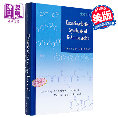 现货 β氨基酸的对映选择性合成 Enantioselective Synthesis Of Beta Amino Acids Eusebio Juaristi 英文原版【中商原版】wiley