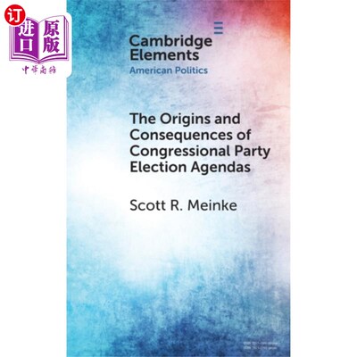 海外直订Origins and Consequences of Congressional Party ... 国会政党选举议程的起源和后果