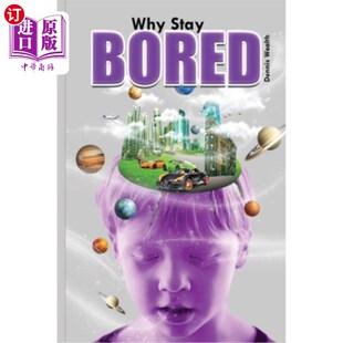 Higher 意识 Bored 自我实现到更高 为什么感到无聊 Consciousness into Realization Self Stay 海外直订Why