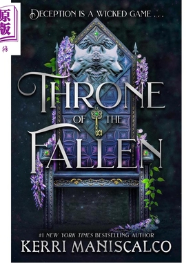 预售 Prince of Sin系列 第1部 堕落之座 浪漫奇幻小说 Throne of the Fallen 英文原版 Kerri Maniscalco【中商原版】