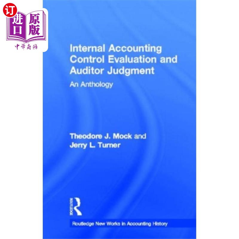 海外直订Internal Accounting Control Evaluation and Audit... 内部会计控制评价与审计判断