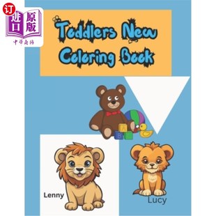 海外直订Toddlers New Coloring Book: Big and Easy Coloring Pages for Little Hands 幼儿新着色书:大而容易着色页的小手