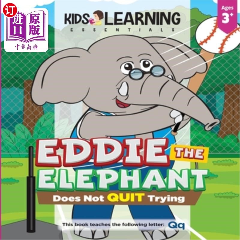 海外直订Eddie The Elephant Does Not Quit Trying: Have you ever quit because you struggle 大象埃迪不放弃尝试:你曾经