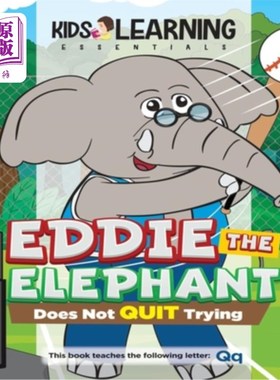 海外直订Eddie The Elephant Does Not Quit Trying: Have you ever quit because you struggle 大象埃迪不放弃尝试:你曾经
