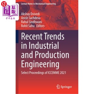 Industrial ICC 新趋势 Proceedings Trends Production and 工业和生产工程 海外直订Recent Engineering Select