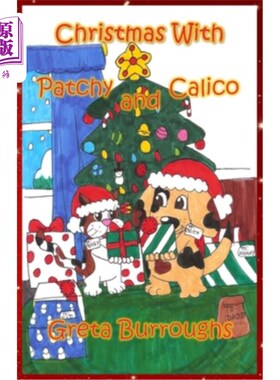 海外直订Christmas with Patchy and Calico 和斑奇印花布一起过圣诞节