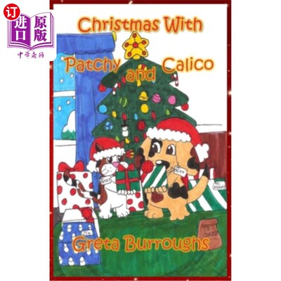 海外直订Christmas with Patchy and Calico 和斑奇印花布一起过圣诞节