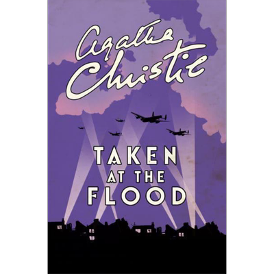 阿加莎系列 遗产风波 波洛 Poirot  Taken At The Flood 英文原版 Agatha Christie 经典悬疑惊悚小说【中商原版】