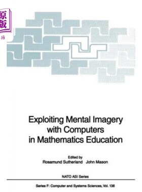 海外直订Exploiting Mental Imagery with Computers in Mathematics Education 在数学教育中利用计算机开发心理意象