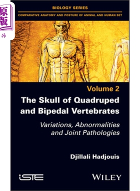 现货 The Skull Of Quadruped And Bipedal Vertebrates【中商原版】