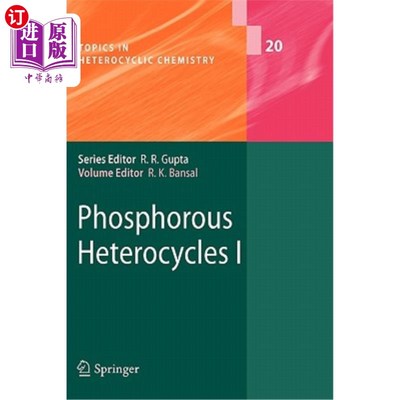 海外直订Phosphorous Heterocycles I 磷杂环化合物I