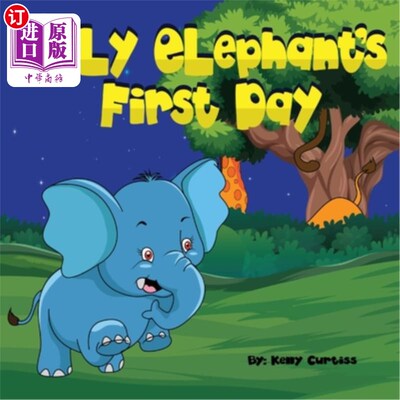 海外直订Elly Elephant's First Day 大象艾丽的第一天