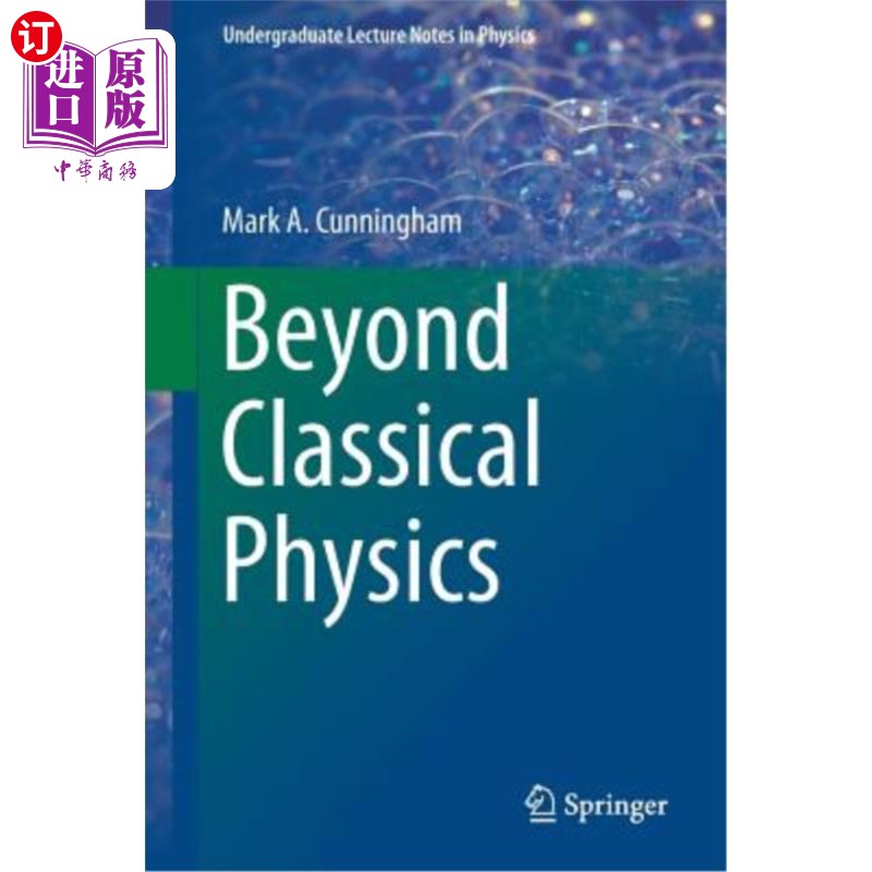 海外直订Beyond Classical Physics 超越经典物理学