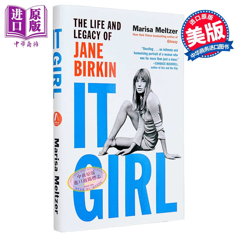 女孩 简伯金的人生与遗产 Birkin包灵感来源 女性气质 It Girl 英文原版 Marisa Meltzer【中商原版】