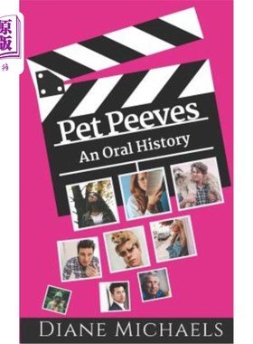 海外直订Pet Peeves: An Oral History 宠物皮：口述历史