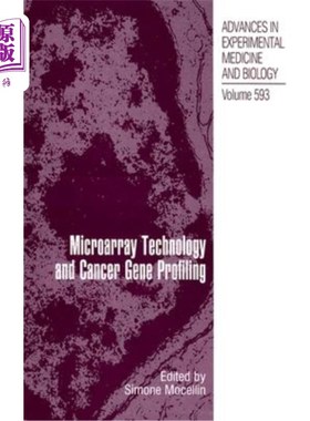 海外直订医药图书Microarray Technology and Cancer Gene Profiling 微阵列技术与癌症基因分析