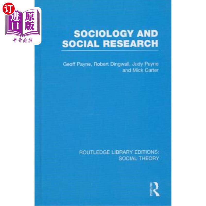 海外直订Sociology and Social Research (RLE Social Theory) 社会学与社会研究