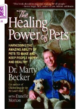 海外直订医药图书The Healing Power of Pets: Harnessing the Amazing Ability of Pets to Make and Ke 宠物的治疗能力：利