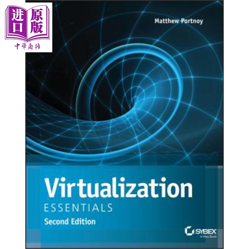 现货虚拟化精要第2版 Virtualization Essentials Second Edition英文原版 Matthew Portnoy【中商原版】Wiley