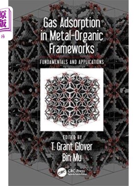 海外直订Gas Adsorption in Metal-Organic Frameworks 金属-有机框架中的气体吸附