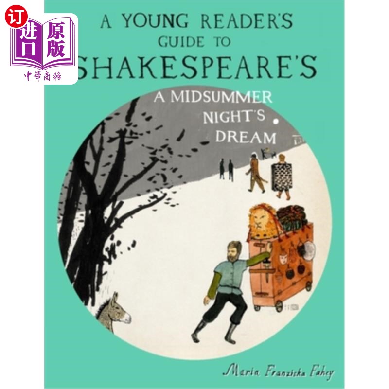 海外直订A Young Reader's Guide to Shakespeare's A Midsummer Night's Dream莎士比亚《仲夏夜之梦》青年读者指南