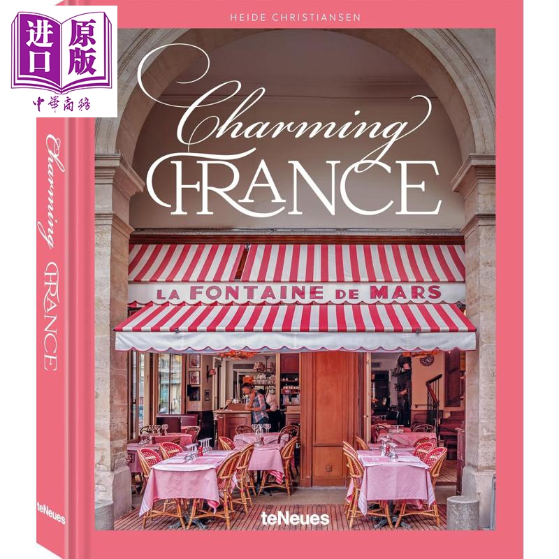 迷人的国家系列 法国 Charming France 英文原版 Heide Christiansen 法国旅游指南 法国风光摄影【中商原版】
