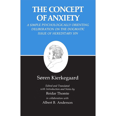 现货 克尔凯郭尔著作 第八卷 焦虑的概念 Kierkegaards Writings VIII Volume 8英文原版 Søren Kierkegaard【中商原版】