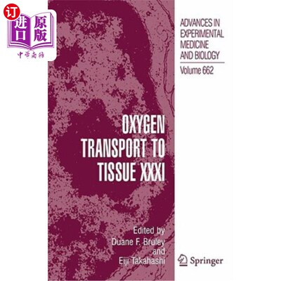 海外直订Oxygen Transport to Tissue XXXI 组织氧运输