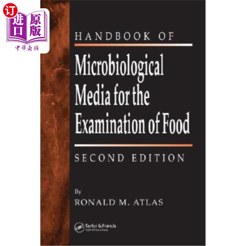 海外直订The Handbook of Microbiological Media for the Examination of Food 食品检验微生物培养基手册