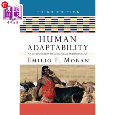 海外直订Human Adaptability: An Introduction to Ecological Anthropology 人类适应性:生态人类学导论
