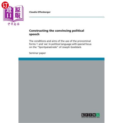 海外直订Constructing the convincing political speech: The conditions and aims of the use 建构令人信服的政治话语：政