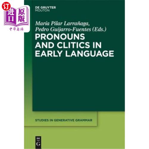 海外直订Pronouns and Clitics in Early Language 早期语言中的代词和附着词