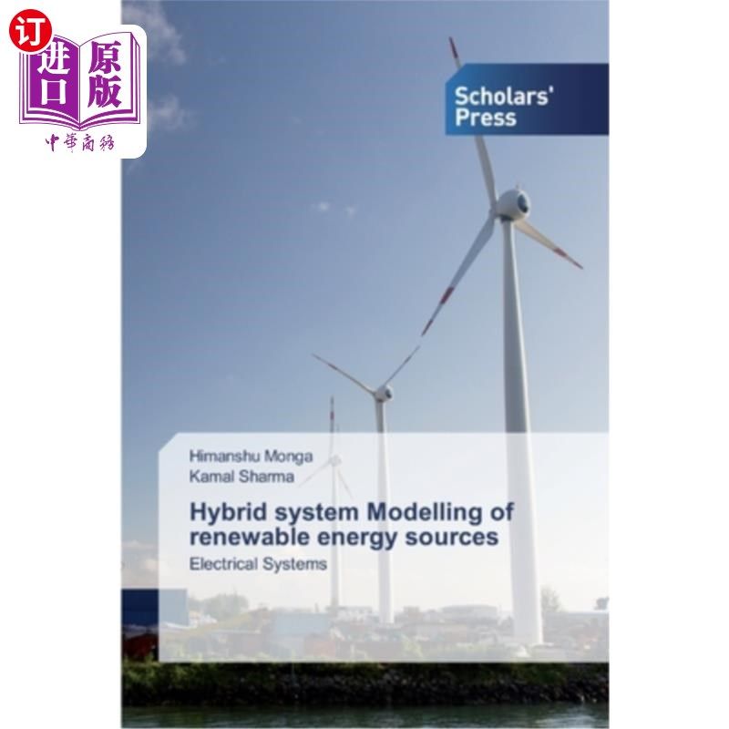 海外直订Hybrid system Modelling of renewable energy sources 可再生能源混合系统建模