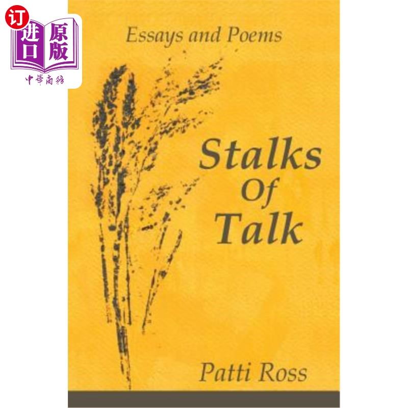 海外直订stalks of talk: essays and poems 话题:散文和诗歌