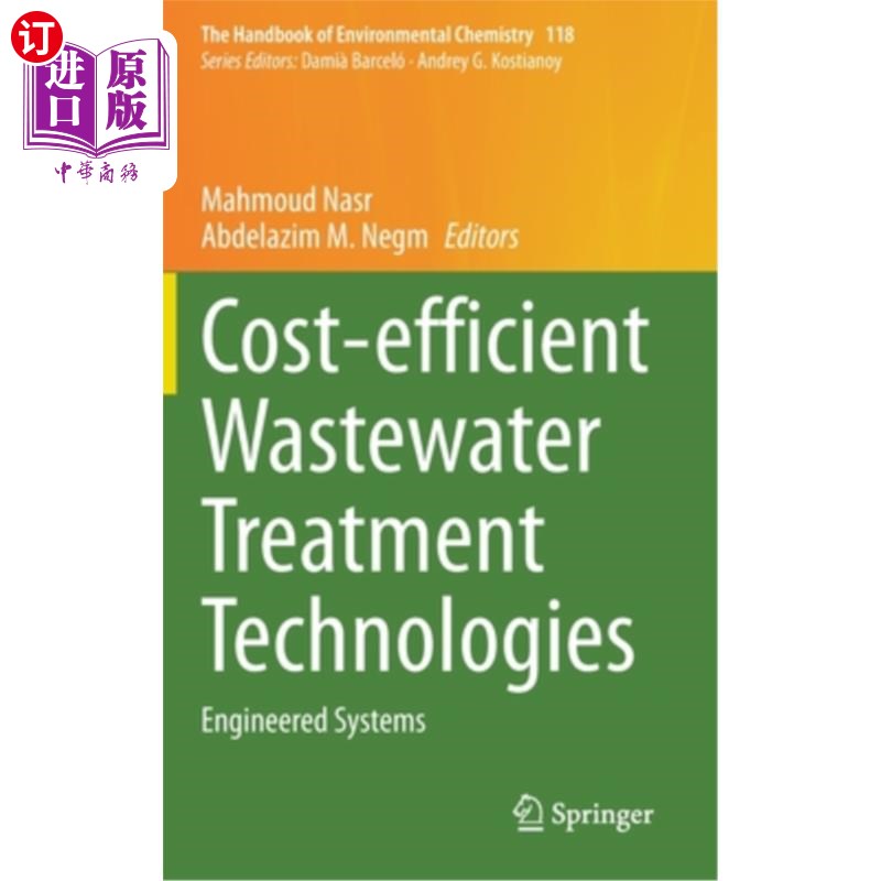 海外直订Cost-Efficient Wastewater Treatment Technologies: Engineered Systems 成本效益废水处理技术:工程系统