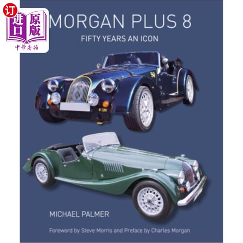 海外直订Morgan Plus 8: Fifty Years an Icon 摩根加8:50年偶像