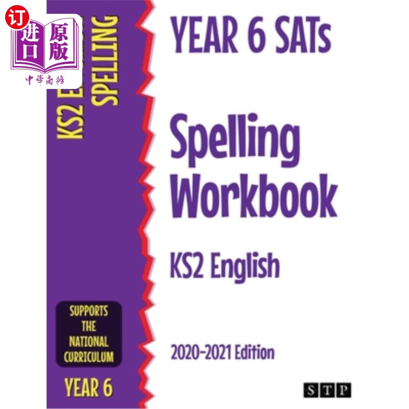 海外直订Year 6 SATs Spelling Workbook KS2 English: 2020-2021 Edition 六年级sat拼写练习册KS2英语:2020-2021版