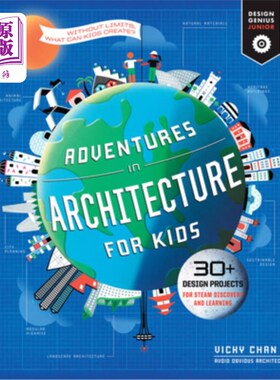 海外直订Adventures in Architecture for Kids: 30 Design Projects for Steam Discovery and  儿童建筑冒险，2:3