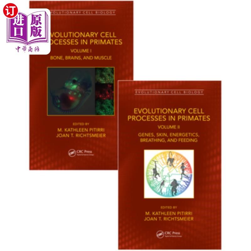 海外直订Evolutionary Cell Processes in Primates: Two Volume Set 灵长类动物的细胞进化过程:两卷集
