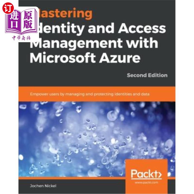 海外直订Mastering Identity and Access Management with Microsoft Azure - Second Edition:  使用Microsof